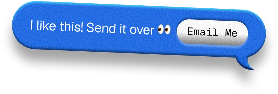 I like this! Send it over
