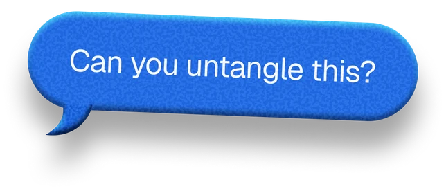 Can you untangle this?
